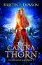 [The Unchosen 03] • The Canina Thorn (The Unchosen Book 3)
